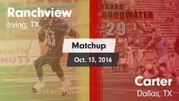 Matchup: Ranchview High vs. Carter  2016
