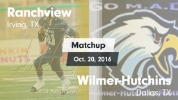 Matchup: Ranchview High vs. Wilmer-Hutchins  2016