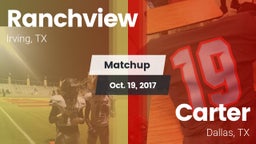 Matchup: Ranchview High vs. Carter  2017