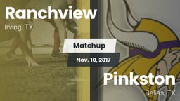 Matchup: Ranchview High vs. Pinkston  2017