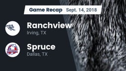Recap: Ranchview  vs. Spruce  2018