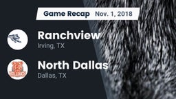 Recap: Ranchview  vs. North Dallas  2018