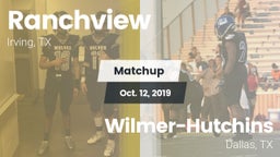 Matchup: Ranchview High vs. Wilmer-Hutchins  2019