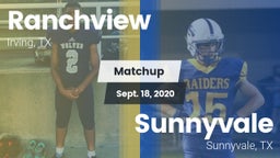 Matchup: Ranchview High vs. Sunnyvale  2020