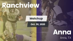 Matchup: Ranchview High vs. Anna  2020