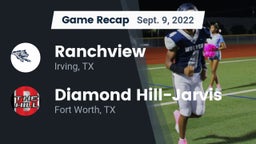 Recap: Ranchview  vs. Diamond Hill-Jarvis  2022