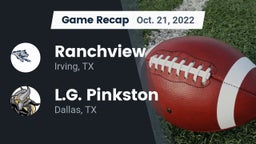 Recap: Ranchview  vs. L.G. Pinkston  2022
