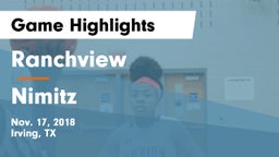 Ranchview  vs Nimitz  Game Highlights - Nov. 17, 2018