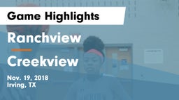 Ranchview  vs Creekview  Game Highlights - Nov. 19, 2018