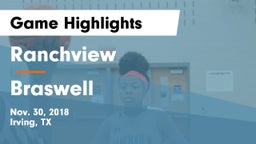 Ranchview  vs Braswell  Game Highlights - Nov. 30, 2018