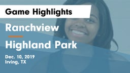 Ranchview  vs Highland Park  Game Highlights - Dec. 10, 2019