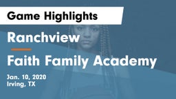 Ranchview  vs Faith Family Academy Game Highlights - Jan. 10, 2020