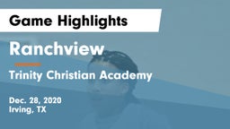 Ranchview  vs Trinity Christian Academy  Game Highlights - Dec. 28, 2020
