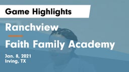 Ranchview  vs Faith Family Academy Game Highlights - Jan. 8, 2021