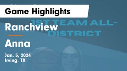 Ranchview  vs Anna  Game Highlights - Jan. 5, 2024