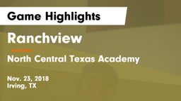 Ranchview  vs North Central Texas Academy Game Highlights - Nov. 23, 2018