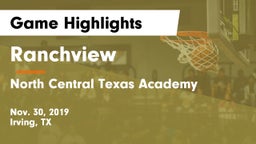 Ranchview  vs North Central Texas Academy Game Highlights - Nov. 30, 2019