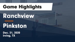 Ranchview  vs Pinkston Game Highlights - Dec. 21, 2020