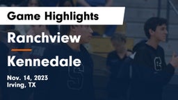 Ranchview  vs Kennedale  Game Highlights - Nov. 14, 2023