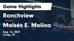 Ranchview  vs Moisés E. Molina Game Highlights - Aug. 16, 2023