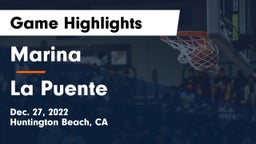 Marina  vs La Puente Game Highlights - Dec. 27, 2022