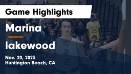 Marina  vs lakewood Game Highlights - Nov. 20, 2023