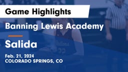 Banning Lewis Academy  vs Salida  Game Highlights - Feb. 21, 2024