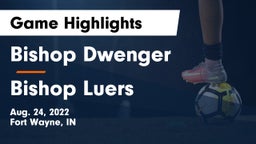 Bishop Dwenger  vs Bishop Luers  Game Highlights - Aug. 24, 2022