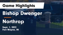 Bishop Dwenger  vs Northrop  Game Highlights - Sept. 1, 2022