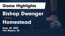 Bishop Dwenger  vs Homestead  Game Highlights - Sept. 28, 2023