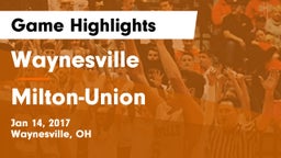Waynesville  vs Milton-Union  Game Highlights - Jan 14, 2017