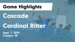 Cascade  vs Cardinal Ritter  Game Highlights - Sept. 7, 2022