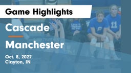 Cascade  vs Manchester  Game Highlights - Oct. 8, 2022