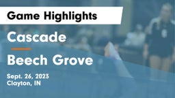 Cascade  vs Beech Grove  Game Highlights - Sept. 26, 2023