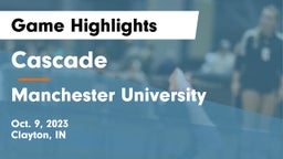 Cascade  vs Manchester University Game Highlights - Oct. 9, 2023