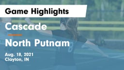 Cascade  vs North Putnam Game Highlights - Aug. 18, 2021