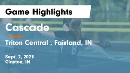 Cascade  vs Triton Central , Fairland, IN Game Highlights - Sept. 2, 2021