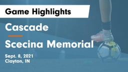 Cascade  vs Scecina Memorial Game Highlights - Sept. 8, 2021