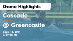 Cascade  vs @ Greencastle  Game Highlights - Sept. 11, 2021
