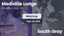 Matchup: Medicine Lodge High vs. South Gray  2019