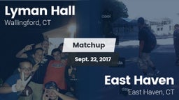 Matchup: Lyman Hall High vs. East Haven  2017