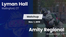 Matchup: Lyman Hall High vs. Amity Regional  2019