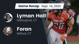 Recap: Lyman Hall  vs. Foran  2022