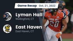 Recap: Lyman Hall  vs. East Haven  2022