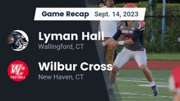 Recap: Lyman Hall  vs. Wilbur Cross  2023