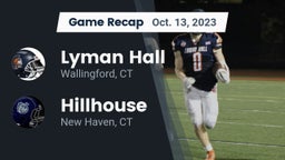 Recap: Lyman Hall  vs. Hillhouse  2023