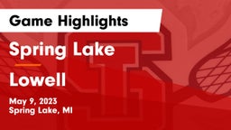 Spring Lake  vs Lowell  Game Highlights - May 9, 2023
