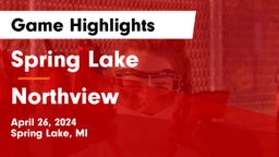 Spring Lake  vs Northview  Game Highlights - April 26, 2024