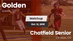 Matchup: Golden  vs. Chatfield Senior  2018