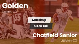 Matchup: Golden  vs. Chatfield Senior  2019